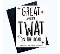 Funny Passed Driving Test Cards Well Done Congratulations Twat On The Road PC902
