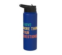 Funny Passover I Have More Than Four Questions Seder Jewish Stainless Steel Insulated Water Bottle