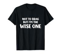 Funny Passover Jewish Seder Not to Brag But I'm The Wise One T-Shirt