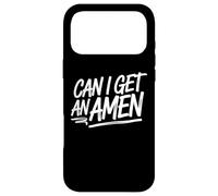 Funny Pastor Quote Sermon Saying Can I Get An Amen Case for iPhone 17 Pro Max
