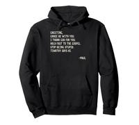 Funny Paul's Letter Christian Humorous Apostle Paul Quote Pullover Hoodie