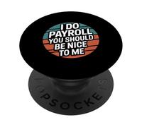 Funny Payroll Saying Retro Badge Sarcastic PopSockets Adhesive PopGrip