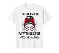 Funny P oach Its Fine I'm Fine Everything Fine T-Shirt