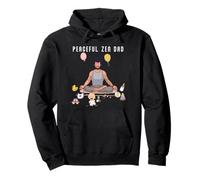 Funny Peaceful Zen Dad Namaste Yoga Meditation Mindfulness Pullover Hoodie