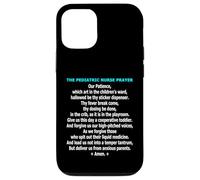 Funny Pediatric Nurse Prayer Childrens Ward Humor Case for iPhone 12/12 Pro