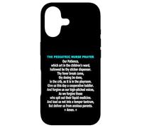 Funny Pediatric Nurse Prayer Childrens Ward Humor Case for iPhone 17