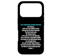 Funny Pediatric Nurse Prayer Childrens Ward Humor Case for iPhone 17 Pro