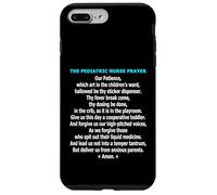 Funny Pediatric Nurse Prayer Childrens Ward Humor Case for iPhone 7 Plus/8 Plus