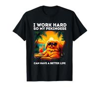 Funny Pekingese Dog I Work Hard Design Pekingese Lover T-Shirt