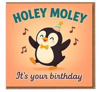 Funny Penguin Birthday Card - 'HOLEY MOLEY, It's Your Birthday' - Cute Party Hat Design with Musical Notes, Pun Humour for Kids, Friends and Family