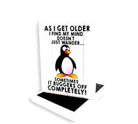 Funny Penguin Ceramic Fridge Magnet - As I Get Older My Mind Doesn't Just Wander... Sometimes It Buggers Off Completely! | Novelty Kitchen Gift | 8 x 6 cm | UK Seller