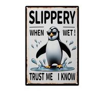 Funny Penguin Metal Poster 'Slippery When Wet Trust Me I know' Wall Art Aluminum Tin Sign for Bathroom, Toilet Decor, Pet Lover's Gift 8X12 inches