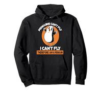 Funny Penguins Can't Fly I Can't Fly Therefore I'm A Penguin Pullover Hoodie