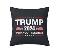 Funny People Pillows Trump 2024 fu-ck Your Feelings Pillowcase Aesthetic Throw Pillows Funny Pillow Case (Size : 40X40CM)