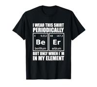 Funny Periodic Table of Elements of Beer Science T-Shirt