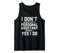 Funny Personal Assistant Tank Top