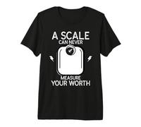 Funny Personal Trainer A Scale Can Never Measure Your Worth Premium T-Shirt
