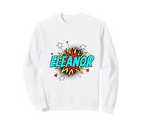 Funny Personalized Name Comic Pop Art Superhero Eleanor Sweatshirt