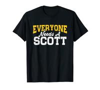 Funny Personalized Name Everyone Needs A Scott T-Shirt