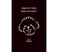 Funny Pet Diary. Barboncino Edition. Agenda 2026.