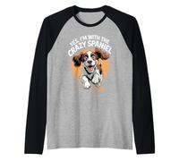Funny Pet English Springer Dog Yes Im with The Crazy Spaniel Raglan Baseball Tee