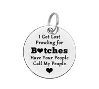 Funny Pet ID Tag Dog Tag Cat Tag Pet Collar Tag Pet Owner Gift Puppy Collar ID Tag for Dog Cats Owner Dog Lover I Got Lost Prowling Have Your People Call My People Keyring
