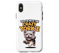 Funny Pet Yorkshire Terrier Dog Yes Im with the Crazy Yorkie Case for iPhone X/XS