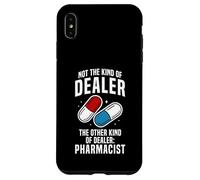 Funny Pharmacist Pill Dealer Humor Pharmacy Tech Case for iPhone XS Max