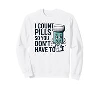Funny Pharmacy Technician CPhT PTCE Pharmacist Sweatshirt
