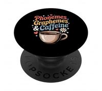 Funny Phonemes Graphemes Caffeine Linguistics Humor Saying PopSockets Adhesive PopGrip