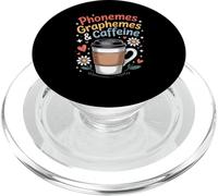Funny Phonemes Graphemes Caffeine Linguistics Humor Saying PopSockets PopGrip for MagSafe