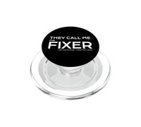 Funny Photo Editor They call me the fixer. PopSockets PopGrip for MagSafe