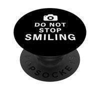 Funny Photography Keep Smiling Photographer PopSockets Adhesive PopGrip