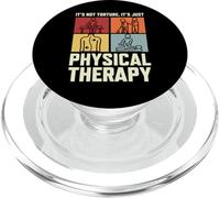 Funny Physical Therapist PT It's Not Torture It's Therapy PopSockets PopGrip for MagSafe