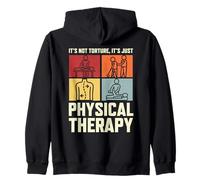 Funny Physical Therapist PT It's Not Torture It's Therapy Zip Hoodie