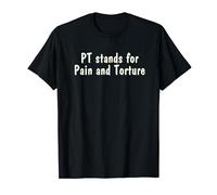 Funny Physical Therapy Saying, Cool Therapist Month Quote T-Shirt