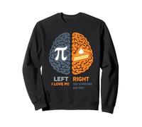 Funny Pi Day Left Right Brain Pie Math Humor Sweatshirt