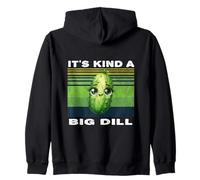 Funny Pickle Sayings Kinda A Big Dill Zip Hoodie