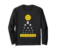 Funny Pickleball Eye Chart If You Can Read This Kitchen Long Sleeve T-Shirt