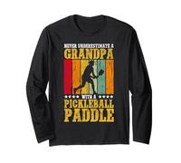 Funny Pickleball Grandpa Paddle Pickleball Grandpa Like A Long Sleeve T-Shirt