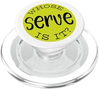 Funny Pickleball Humor Whose Serve is it? PopSockets PopGrip for MagSafe