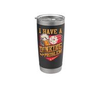 Funny Pickleball I Have A Dinking Problem Stainless Steel Insulated Tumbler