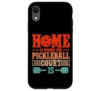 Funny Pickleball Paddle Home Is Where The Pickleball Court Case for iPhone XR