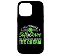 Funny Pickleball Paddle If You Wanted A Soft Serve You Case for iPhone 14 Pro Max