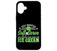 Funny Pickleball Paddle If You Wanted A Soft Serve You Case for iPhone 16 Plus
