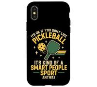 Funny Pickleball Paddle It's Ok If You Don't Like Pickleball Case for iPhone X/XS