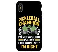 Funny Pickleball Paddle Pickleball Champion I'm Not Arguing Case for iPhone X/XS