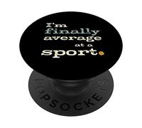 Funny Pickleball Player I'm Finally Average at a Sport PopSockets Adhesive PopGrip