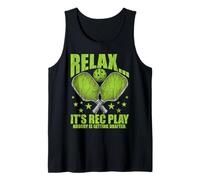 Funny Pickleball Player Relax Its Rec Play Nobody Drafted Tank Top