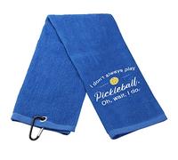 Funny Pickleball Towel I Don't Always Play Pickleball Embroidered Sports Teem Hand Towel Gift for Pickleball Player (Don't Always Play Pickleball T)